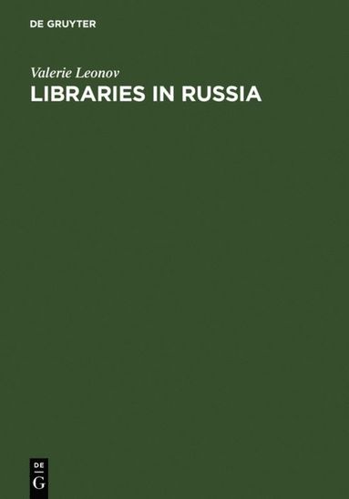 bokomslag Libraries in Russia
