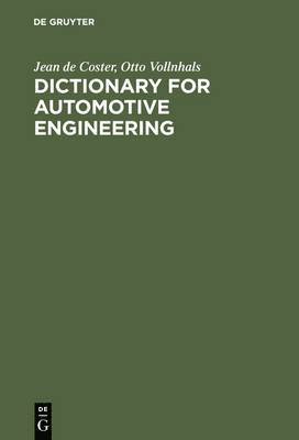 Otto Vollnhals, Jean De Coster - Dictionary for Automotive Engineering, Inbunden