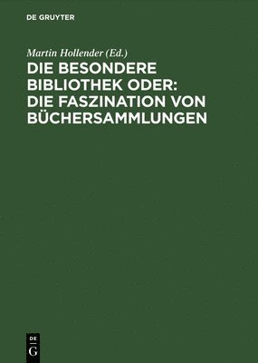 Antonius Jammers, Dietger Pforte, Winfried Sühlo, Martin Hollender - Besondere Bibliothek oder, Inbunden