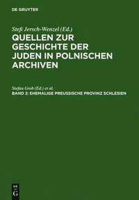 bokomslag Ehemalige preußische Provinz Schlesien