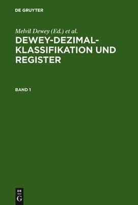 Die Deutsche Bibliothek, Joan S Mitchell - Dewey-Dezimalklassifikation Und Register, Inbunden
