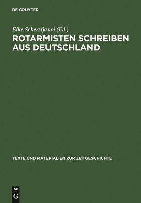 Rotarmisten Schreiben Aus Deutschland 1