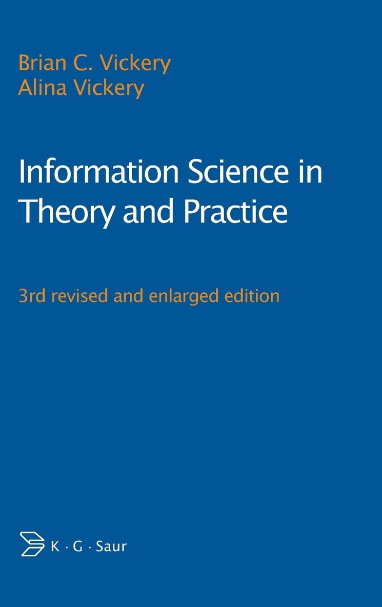 Information Science in Theory and Practice 1