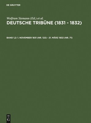 Wolfram Siemann, Christof Müller-Wirth - 1. November 1831 (Nr. 122) - 21. März 1832 (Nr. 71), Inbunden