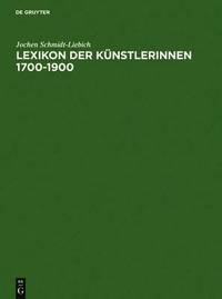 bokomslag Lexikon der Kunstlerinnen 1700-1900