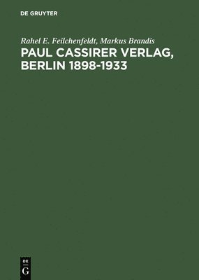 Paul Cassirer Verlag, Berlin 1898-1933 1