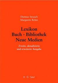 bokomslag Lexikon Buch - Bibliothek - Neue Medien