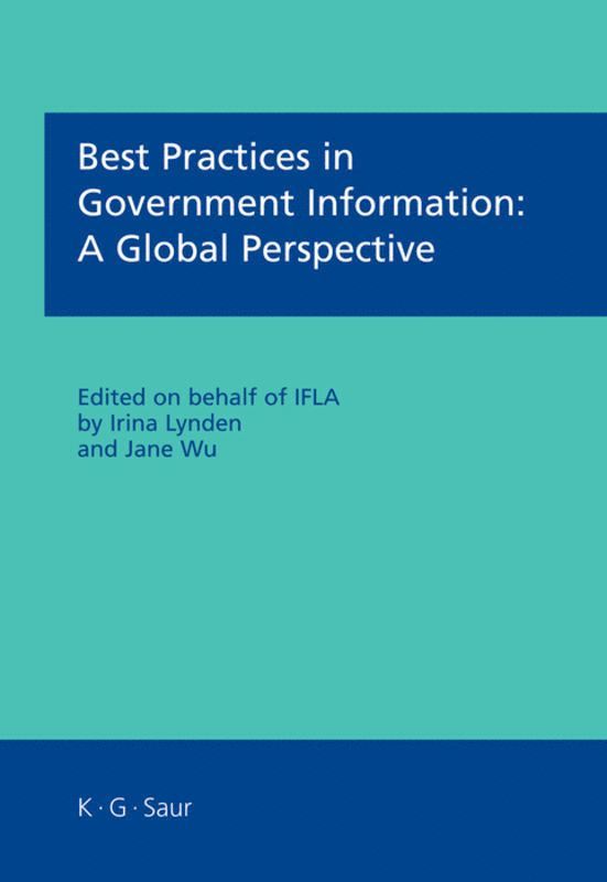 Irina Lynden, Jane Wu - Best Practices in Government Information, Inbunden