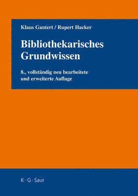 bokomslag Bibliothekarisches Grundwissen