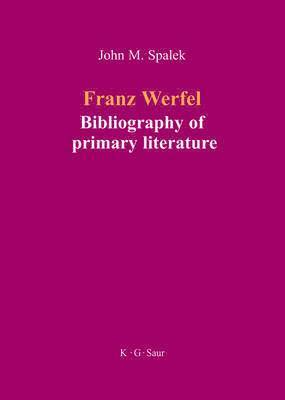 Franz Werfel: Bibliography of German Editions