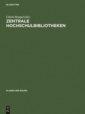 bokomslag Zentrale Hochschulbibliotheken