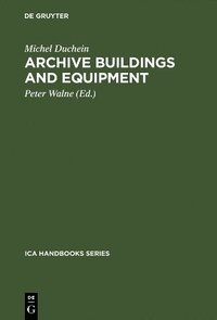 bokomslag Archive Buildings and Equipment