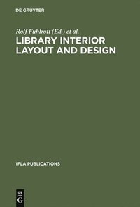 bokomslag Library interior layout and design