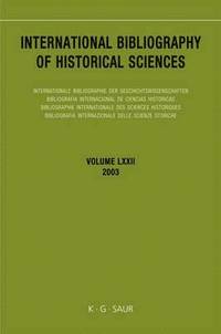 bokomslag International Bibliography of Historical Sciences, Volume 72