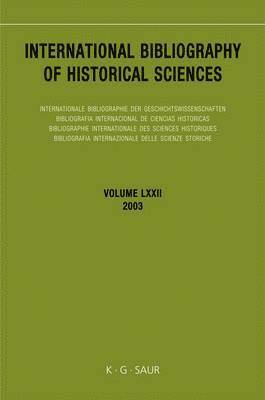 bokomslag International Bibliography of Historical Sciences, Volume 72