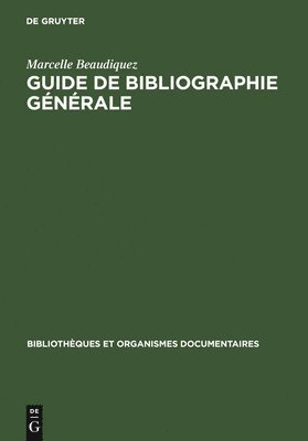 bokomslag Guide de Bibliographie générale