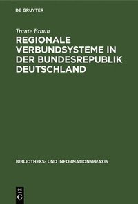 bokomslag Regionale Verbundsysteme in der Bundesrepublik Deutschland