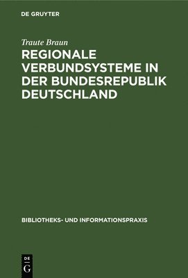 Regionale Verbundsysteme in der Bundesrepublik Deutschland 1