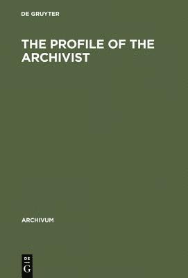 bokomslag Profile of the Archivist