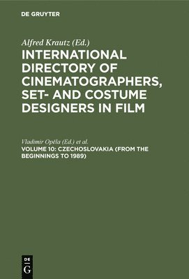 International Directory of Cinematographers, Set and Costume Designers in Film: Vol 13 Cuba 1