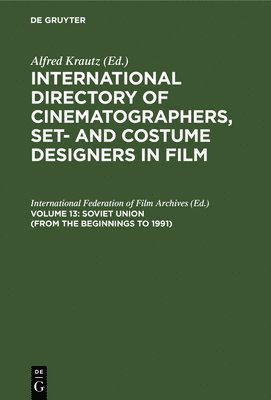 International Federation of Film Archive, Natalija Cemodanova - Soviet Union (from the Beginnings to 1991), Inbunden