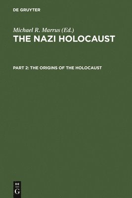 bokomslag The Origins of the Holocaust