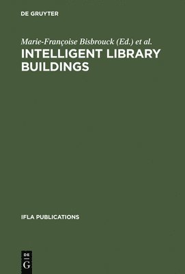 bokomslag Intelligent Library Buildings