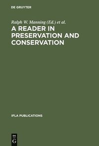 bokomslag A Reader in Preservation and Conservation