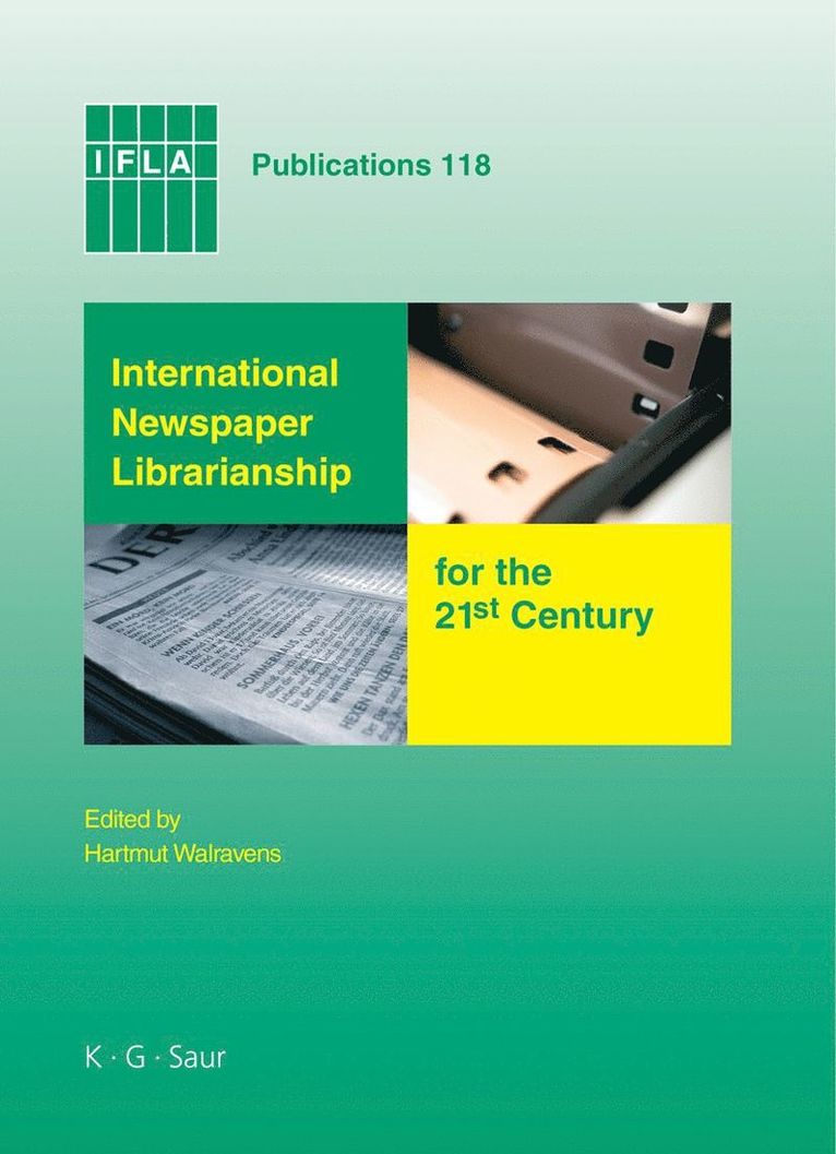 Hartmut Walravens - International Newspaper Librarianship for the 21st Century, Inbunden