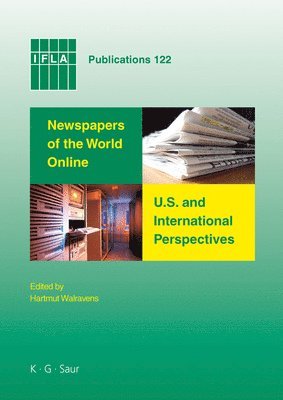 Newspapers of the World Online: U.S. and International Perspectives 1