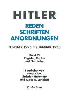 Katja Klee, Christian Hartmann, Klaus A Lankheit, Institut Fur Zeitgeschichte, Institut Für Zeitgeschichte - Register, Karten Und Nachträge, Inbunden