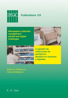 Newspapers collection management: printed and digital challenges 1