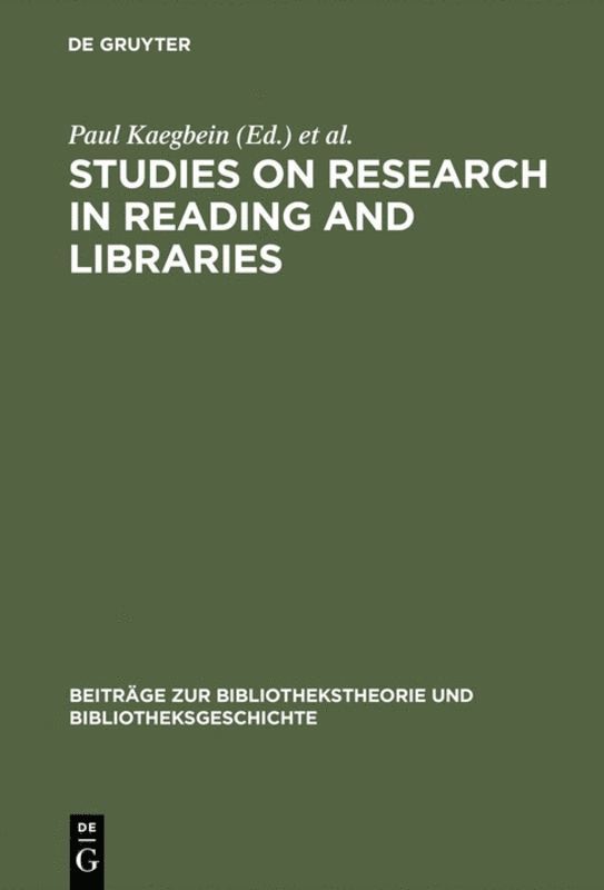 Paul Kaegbein, Peter Vodosek, Peter Zahn - Studies on research in reading and libraries, Inbunden