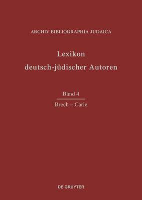 Archiv Bibliographia Judaica E V, Archiv Bibliographia Judaica E. V. - Brech - Carle, Inbunden