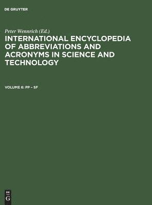 bokomslag International Encyclopedia Of Abbreviations And Acronyms In Science And Technology, Volume 6, Pp - Sf