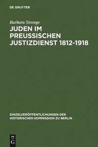 bokomslag Juden im preuischen Justizdienst 1812-1918