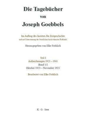 Tagebücher von Joseph Goebbels, Band I, Oktober 1923 - November 1925