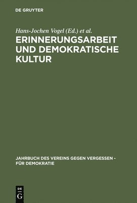 bokomslag Erinnerungsarbeit und demokratische Kultur