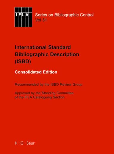 Ifla, de Gruyter - ISBD: International Standard Bibliographic Description, Inbunden