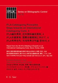 bokomslag IFLA Cataloguing Principles: Steps towards an International Cataloguing Code, 4