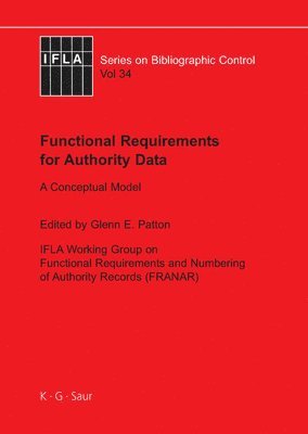 bokomslag Functional Requirements for Authority Data