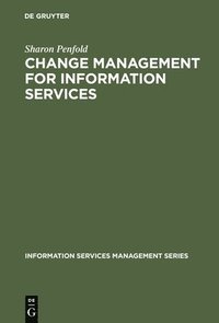 bokomslag Change Management for Information Services
