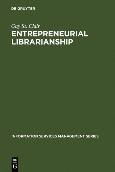 bokomslag Entrepreneurial Librarianship