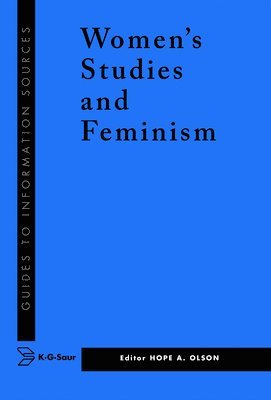 Information Sources in Women's Studies and Feminism 1