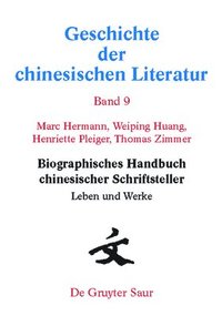 bokomslag Biographisches Handbuch Chinesischer Schriftsteller