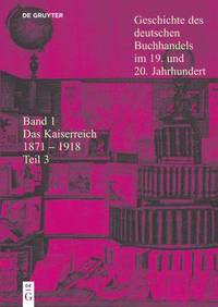 bokomslag Das Kaiserreich 1871 - 1918