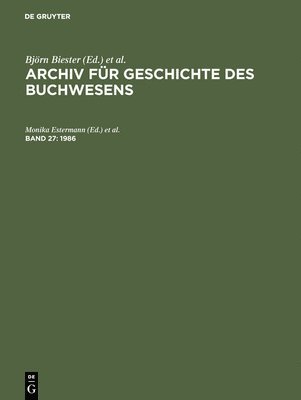 bokomslag Archiv fr Geschichte des Buchwesens, Band 27, Archiv fr Geschichte des Buchwesens (1986)