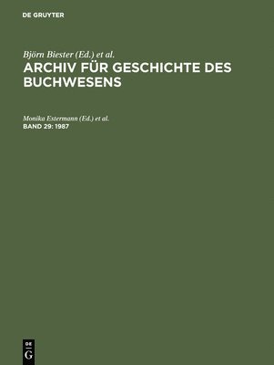 bokomslag Archiv fr Geschichte des Buchwesens, Band 29, Archiv fr Geschichte des Buchwesens (1987)