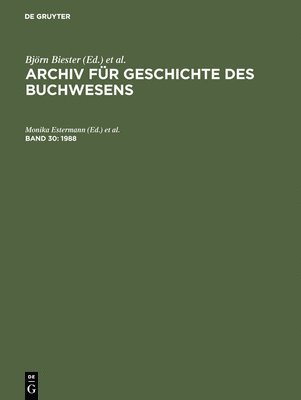 bokomslag Archiv für Geschichte des Buchwesens, Band 30, Archiv für Geschichte des Buchwesens (1988)