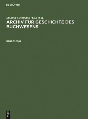 Historische Kommission Des Börsenvereins, Christine Haug, Johannes Frimmel, Carsten Wurm, Monika Estermann, Ursula Rautenberg - 1988, Inbunden